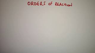 Orders of Reaction Y13 Alevel Chemistry OCR AQA Reaction Rates Kinetics [upl. by Aneeram]