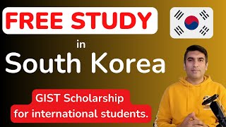 Fully Funded Scholarship in South Korea for International Students  GIST Scholarship 2024 [upl. by Adgam]