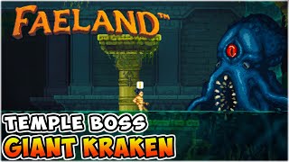 Deep Inside The Temple Lies The Kraken  Faeland Ep5 [upl. by Eteragram]