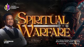 Spiritual Warfare Part 2  Pastor Lawrence Oyor [upl. by Skolnik]