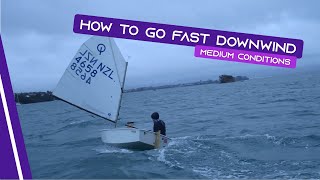 OPTIMIST SAILING  How To Go Fast Downwind  Medium Conditions [upl. by Eislek27]