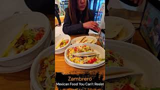 Zambrero The Mexican Food You Can’t Resist zambrero mexicanfood restaurant food foodie [upl. by Sewel741]