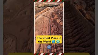 🏜️🏝️🐫The Driest Place in the World1sharevideo place facts shorts shortsfeed [upl. by Bartholomeo]