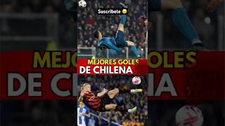 Los mejores goles de Chilena 😱⚽️ [upl. by Notneb]