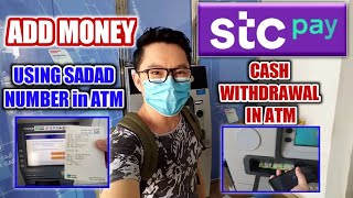 STC PAY Add cash using SADAD and withdraw in ATM [upl. by Donni]