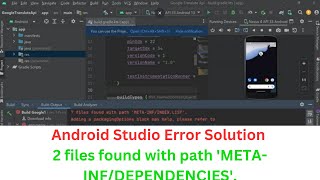 Android Studio Error Solution  2 files found with path METAINFDEPENDENCIES [upl. by Mossberg]