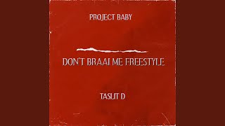 Dont Braai Me Freestyle [upl. by Eimmaj114]