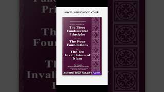 Three Fundamental Principle  Four Foundation Ten invalidators of Islam [upl. by Ennej]