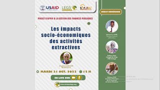 Débat numérique 3 sur quotles impacts socioéconomiques des activités extractivesquot [upl. by Lewert417]