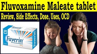 Fluvoxamine Maleate 100 mg  Review Faverin 100 mg 50mg Fluvoxamine Tab Uses Side Effects dose [upl. by Okiruy]