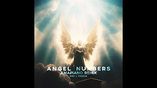 Angel Numbers 👼🏽 Amapiano Remix by PGO x Preecie [upl. by Bord]