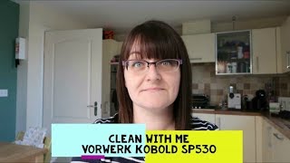 Clean With Me  Vorwek Kobold SP530 [upl. by Ricardama636]