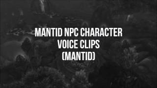 World of Warcraft  All Mantid NPC Quotes [upl. by Wandis]