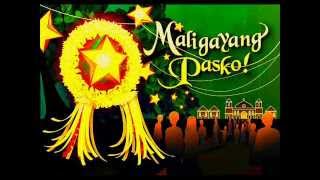 Paskong Pinoy Medley [upl. by Ekenna]