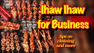 Ihaw Ihaw Business  V276 Tips in cleaning and more Part2 [upl. by Aniale]