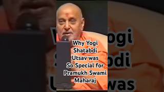 Why Yogi Shatabdi Mahotsav was so special to Pramukh Swami… Special Smruti [upl. by Okimik]