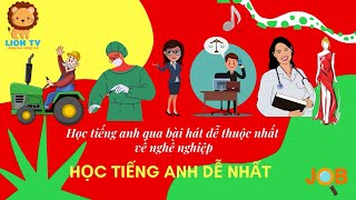 Học Tiếng Anh Qua Bài Hát Dễ Nhất về nghề nghiệp Jobs English Online [upl. by Alian]