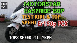 MOTORSTAR EASYRIDE 150P TOP SPEED  EASYRIDE 150P LATEST REVIEW  ER150P HONEST REIVEW [upl. by Gregson933]