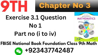 Class 9th Math chapter 3 exercise 31 question no 1part no i to iv New book 9th class math [upl. by Anzovin]