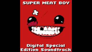 Super Meat Boy  Digital Special Edition Soundtrack  11 Fast Track to Browntown Ch 3 Boss [upl. by Anir]