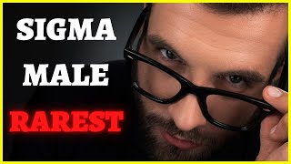 Why Are Sigma males So Rarest 5 Sigma Male Secrets Why are Sigma Males so Rare [upl. by Alehcim]