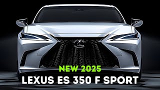 2025 Lexus ES 350 F Sport The Ultimate Driving Experience [upl. by Indira341]