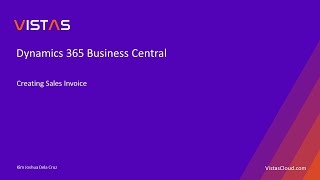 How to Create a Sales Invoice in Dynamics 365 Business Central [upl. by Tychon]