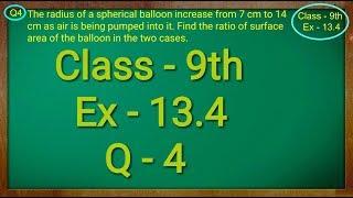 Class 9th  Ex  134 Q 4  Surface Areas and Volumes  CBSE NCERT [upl. by Martelli]