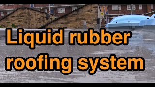 Liquid rubber flat roofing system for new flat roofs or roof repairs [upl. by Oiramal915]