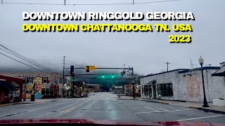 DOWNTOWN RINGGOLD GEORGIA AND CHATTANOOGA TN USA 12172023 [upl. by Yclehc]