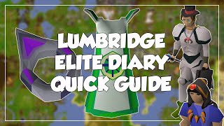 Lumbridge Elite Diary Quick Guide  Old School RunescapeOSRS [upl. by Cicero]