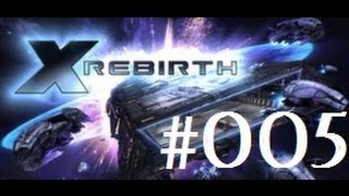 Lets Play X Rebirth deutschgerman 005  Zonen Sektoren und Systeme [upl. by Kylstra146]