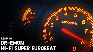 HiFi SUPER EUROBEAT REMIX Vol1 [upl. by Edaw]