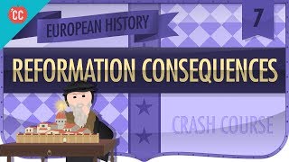 Reformation and Consequences Crash Course European History 7 [upl. by Kuska]