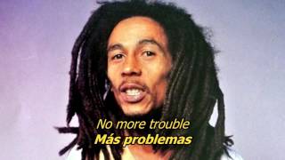 No more trouble  Bob Marley LYRICSLETRA Reggae [upl. by Torrey879]