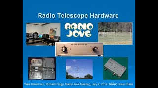 Richard Flagg and Wes Greenman  Radio Jove Telescope Hardware RJ02 [upl. by Ayaet]