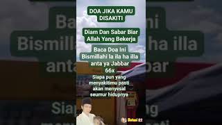 Doa Jika Kamu Disakiti🤲🤲🤲 [upl. by Afrika554]