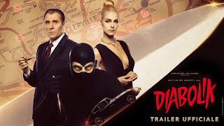 DIABOLIK  Trailer Ufficiale [upl. by Alad]