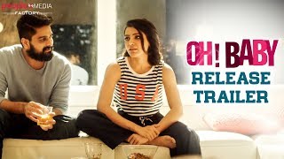 Oh Baby Release Trailer  Samantha Akkineni  Naga Shaurya  Nandini Reddy  Mickey J Meyer [upl. by Rouvin725]