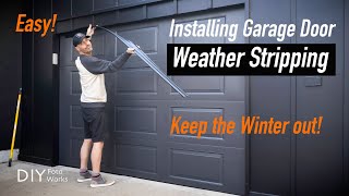 How to replace Garage Door Weather Stripping I 4K [upl. by Uziel]