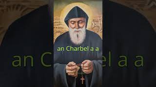 San Charbel Prayer TRANSFORMED My Life Forever 🙏 [upl. by Kumler530]