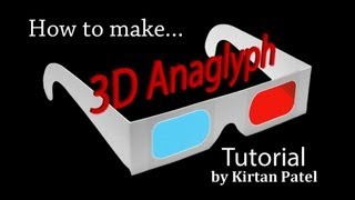 How to create real 3D anaglyph  Tutorial Full HD [upl. by Arenahs]