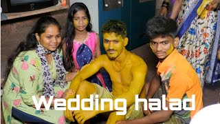 mandila jata go wedding haladi  wedding haladi special [upl. by Nawuj94]