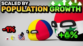 COUNTRIES SCALED BY POPULATION GROWTH  Countryballs Animation [upl. by Lubet]