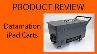 Datamation iPad carts Product Review [upl. by Jit]