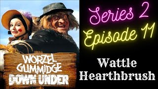 Worzel Gummidge Down Under S2 E11 Wattle Hearthbrush [upl. by Kelwen]