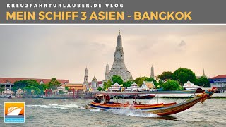 Vlog3 Mein Schiff 3 Asien  Abenteuer Bangkok und Heiligabend an Bord [upl. by Azalea749]