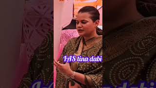 IAS officer tina dabi viralvideo iastinadabi news [upl. by Alag]