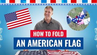 How to Fold an American Flag [upl. by Aetnuahs]