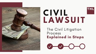 A Civil Lawsuit Explained in Steps  The Civil Litigation Process [upl. by Arocat]